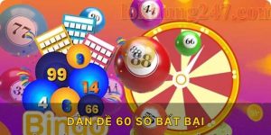 Dàn Đề 60 Số Bất Bại