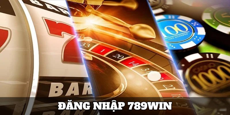 Đăng Nhập 789win